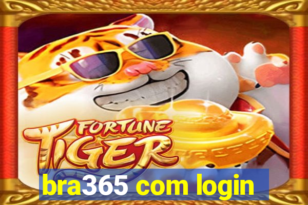 bra365 com login